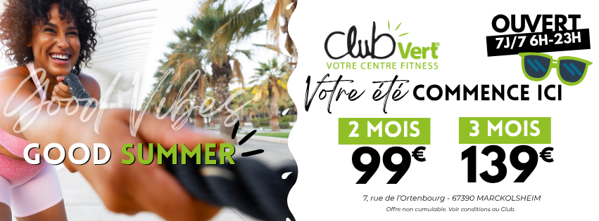Good summer 2025 - club vert marckolsheim